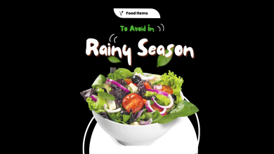 Foods to Avoid in Rainy Season