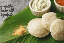 Making Healthy Idly Sambar With Best Ingredients