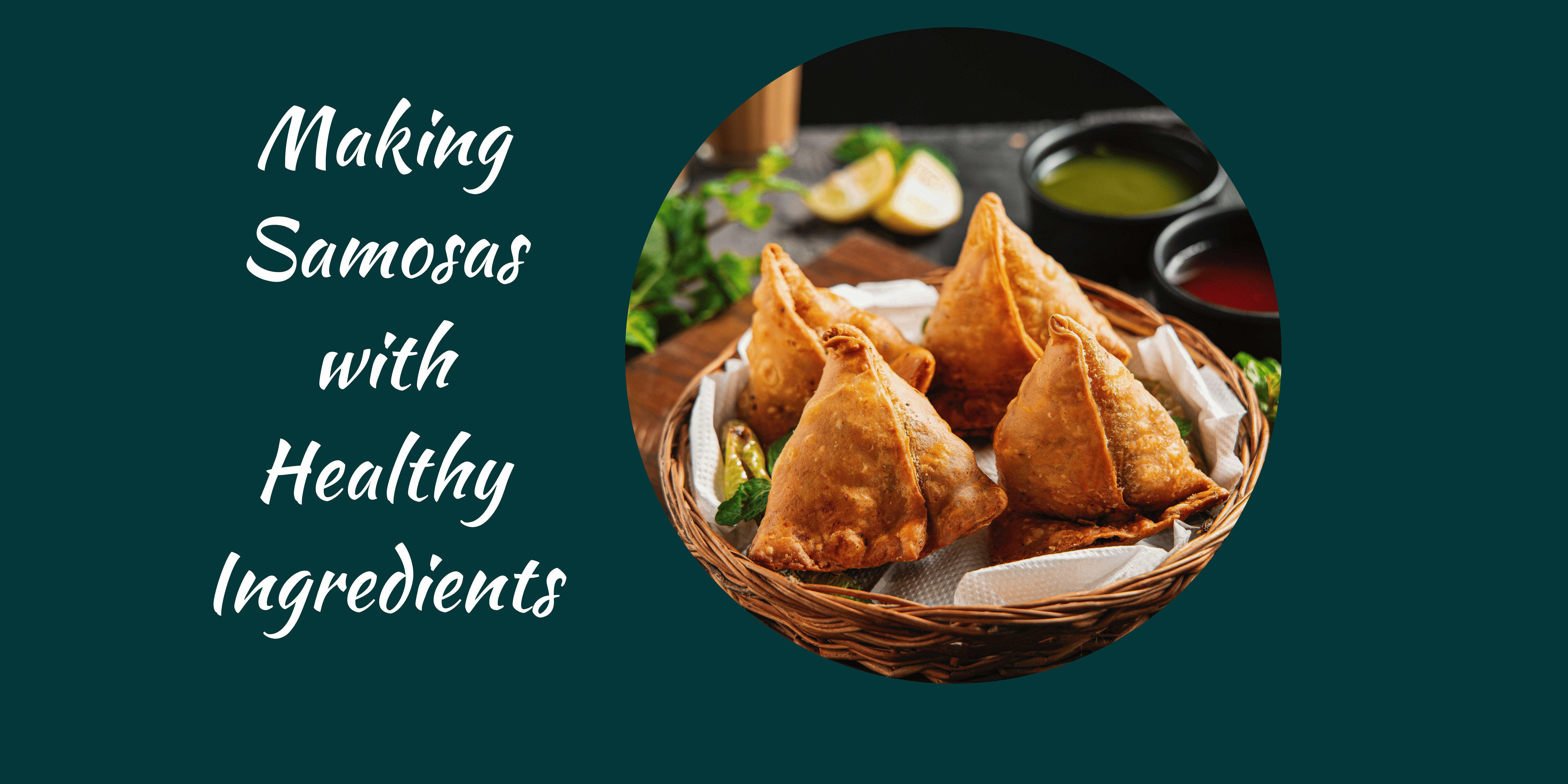 making-samosas-with-healthy-ingredients