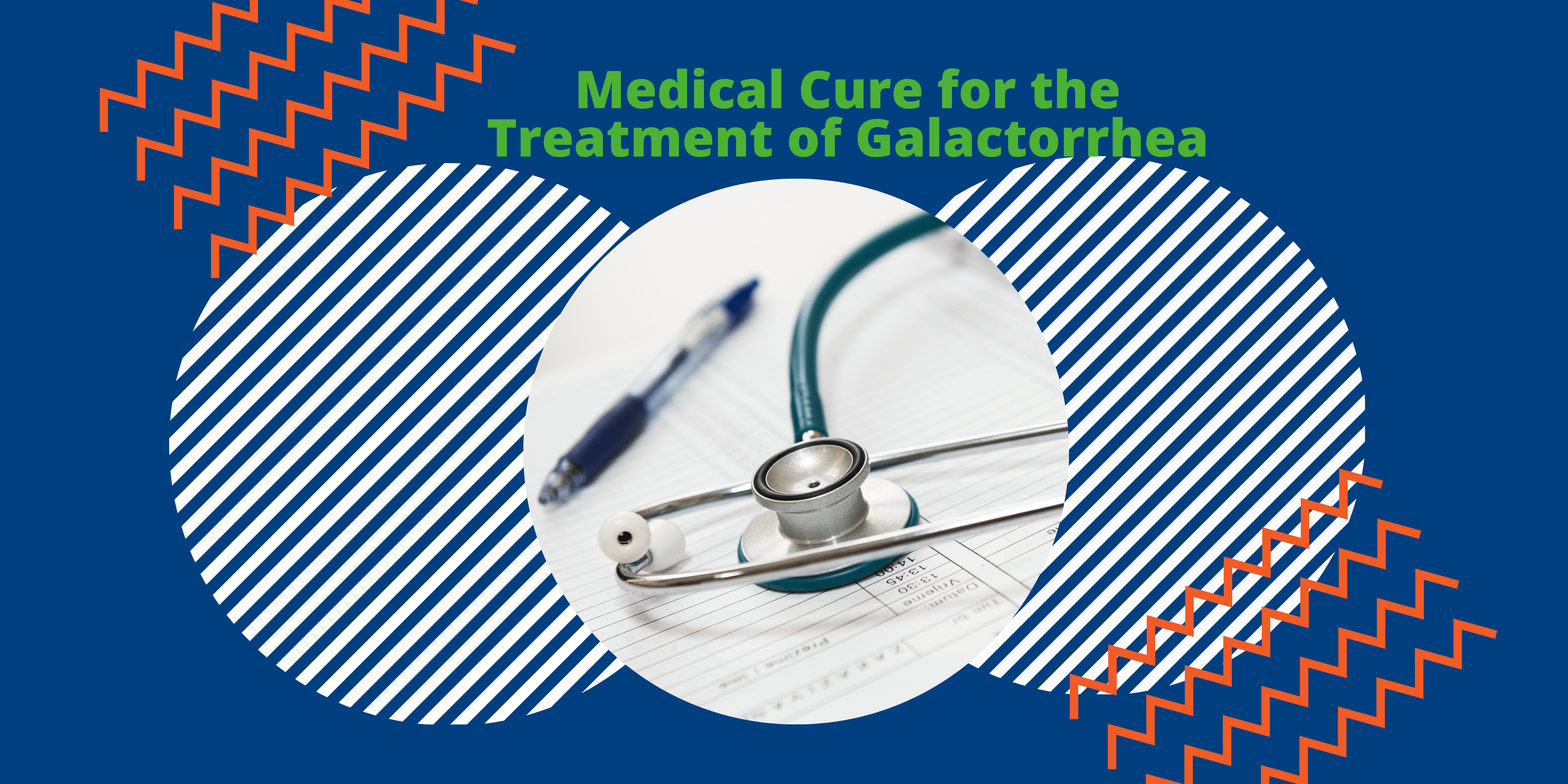 Medical Cure for the Treatment of Galactorrhea