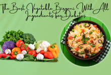 The Best Vegetable Biryani With All Ingredients for Diabetes