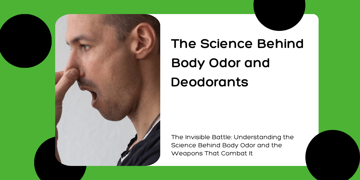 Physiology of Body Odor