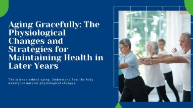 Aging Gracefully: Physiological Changes and Health Strategies in Later Years