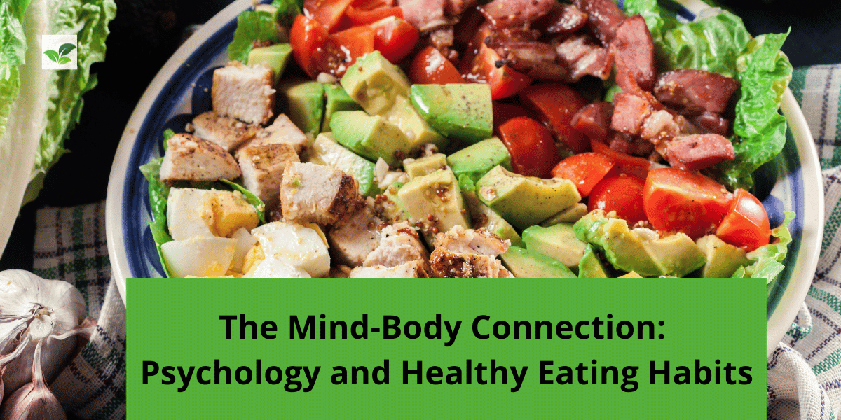 Psychology and Healthy Eating Habits