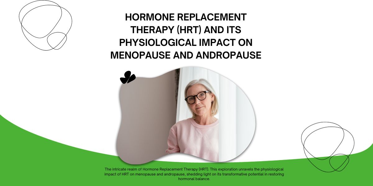 Hormone Replacement Therapy