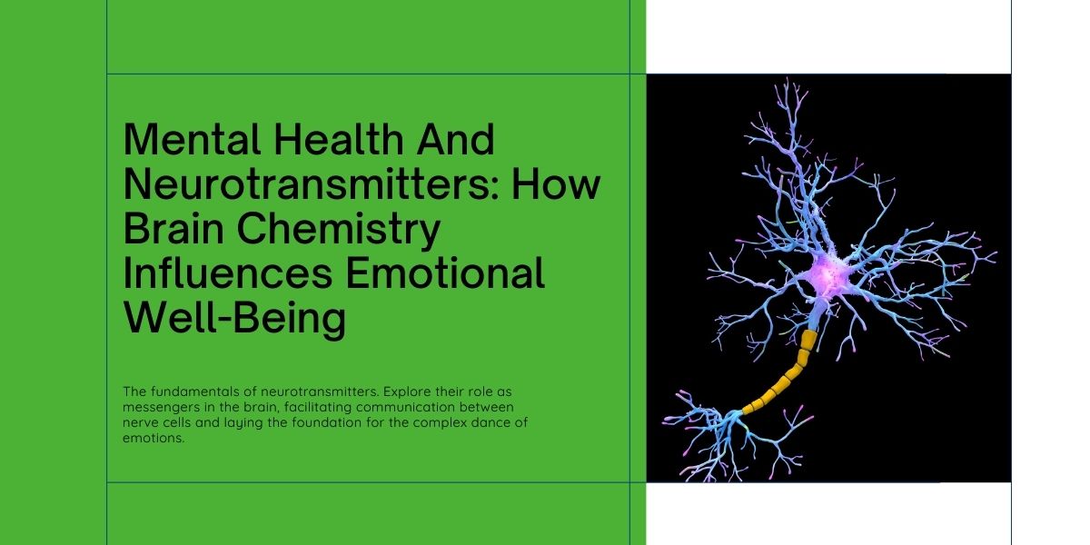 Mental Health and Neurotransmitters