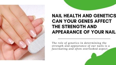 Nail Health and Genetics