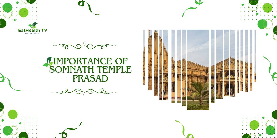 Somnath Temple Prasad