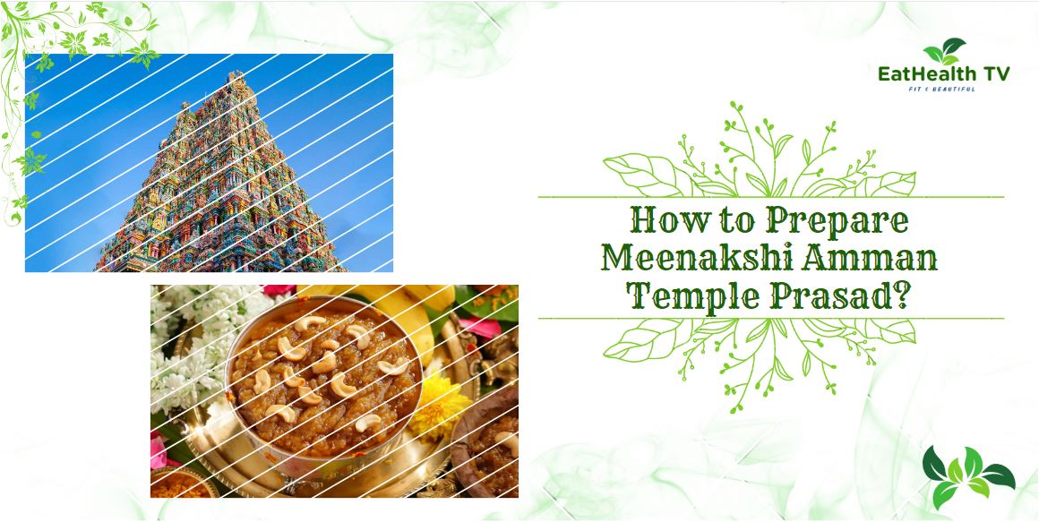 Meenakshi Amman Temple Prasad