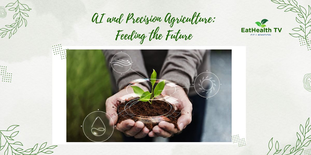 AI and Precision Agriculture