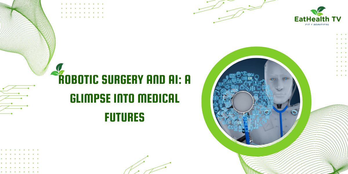 Robotic Surgery