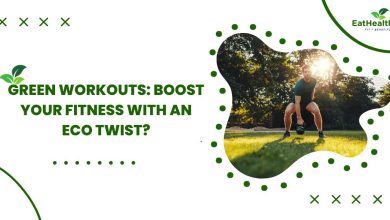 Green Workouts