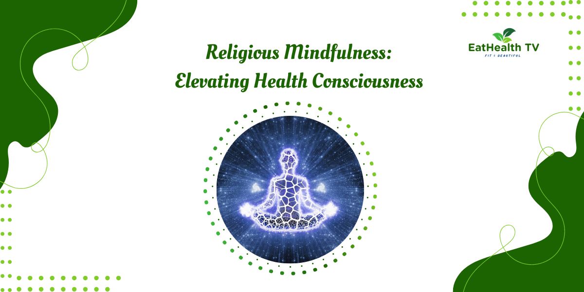 Religious Mindfulness