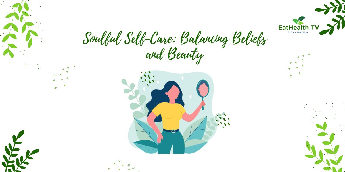 Soulful Self-Care