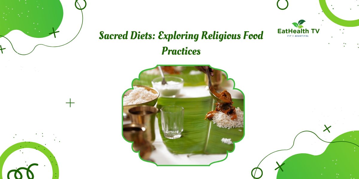 Sacred Diets