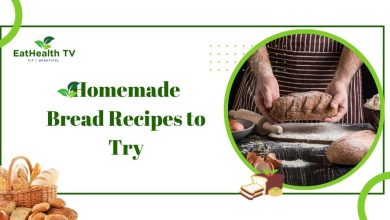 Homemade Bread Recipes to Try