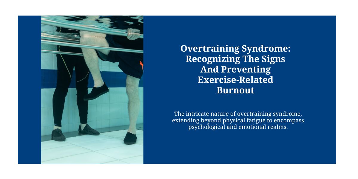 Overtraining Syndrome and Cultivating Sustainable Fitness